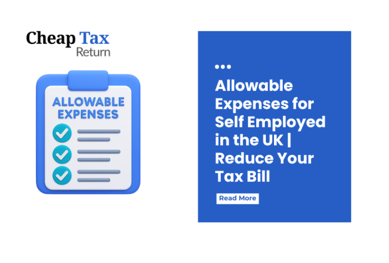 Allowable Expenses for Self Employed in the UK | Reduce Your Tax Bill