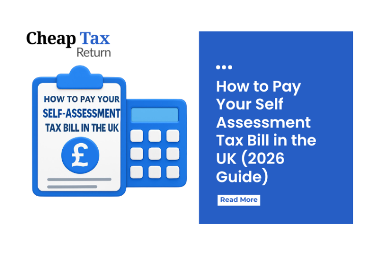 How to Pay Your Self Assessment Tax Bill in the UK (2026 Guide)