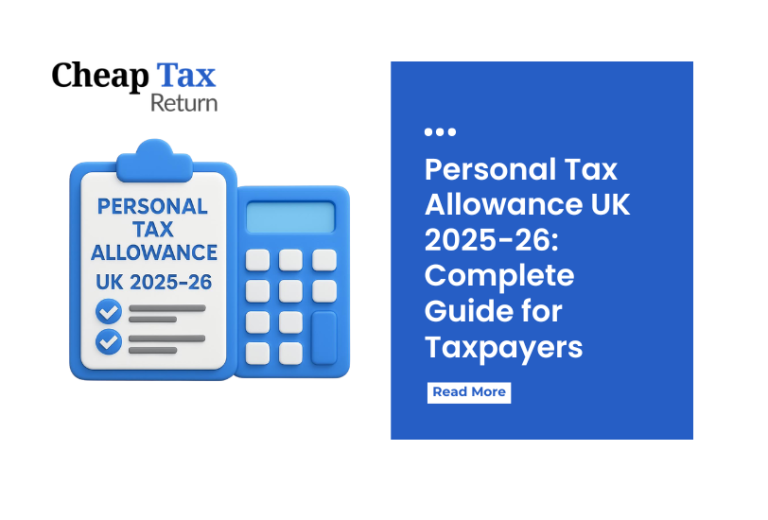 Personal Tax Allowance UK 2025-26: Complete Guide for Taxpayers