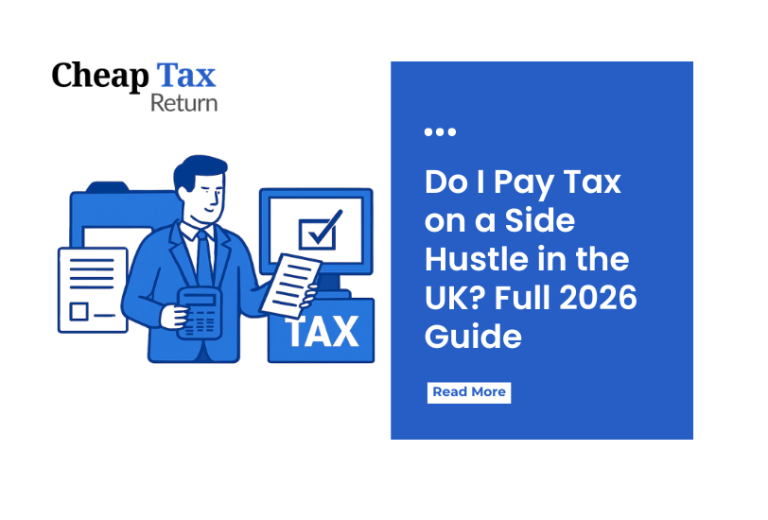 Do I Pay Tax on a Side Hustle in the UK? Full 2026 Guide