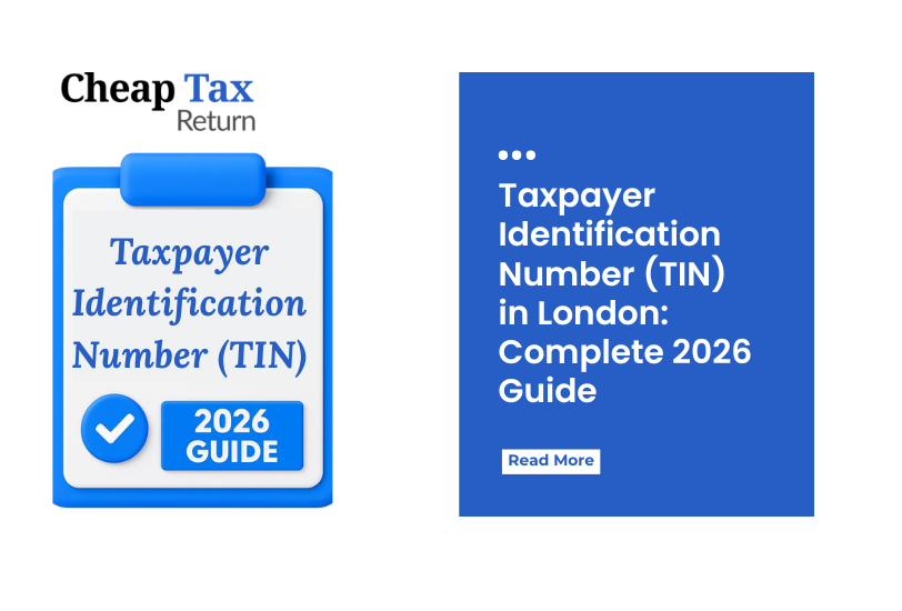 Taxpayer Identification Number (TIN) in London: Complete 2026 Guide