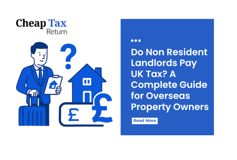 Do Non Resident Landlords Pay UK Tax? A Complete Guide for Overseas Property Owners