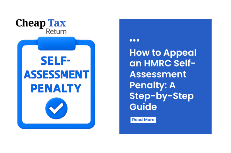 How to Appeal an HMRC Self-Assessment Penalty: A Step-by-Step Guide